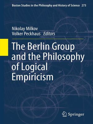 cover image of The Berlin Group and the Philosophy of Logical Empiricism